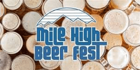 Mile High Beer fest March Beer Events