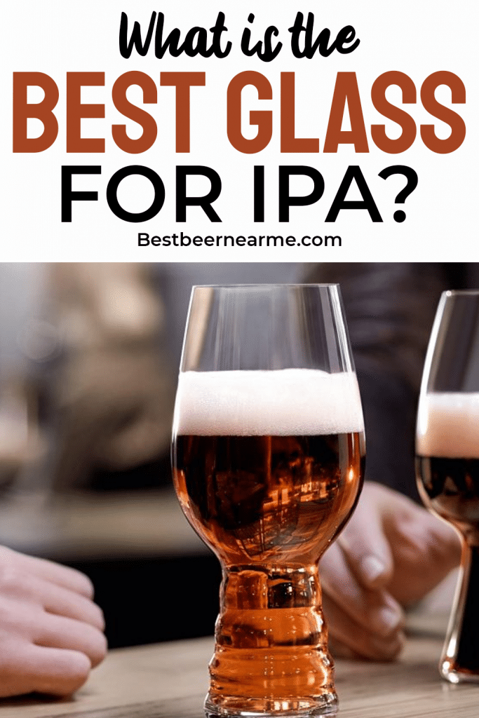 What is the Best Glass for IPA