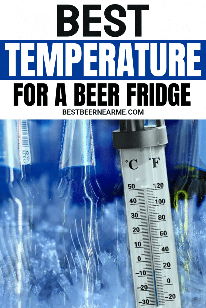 Best Temperature for a Beer Fridge