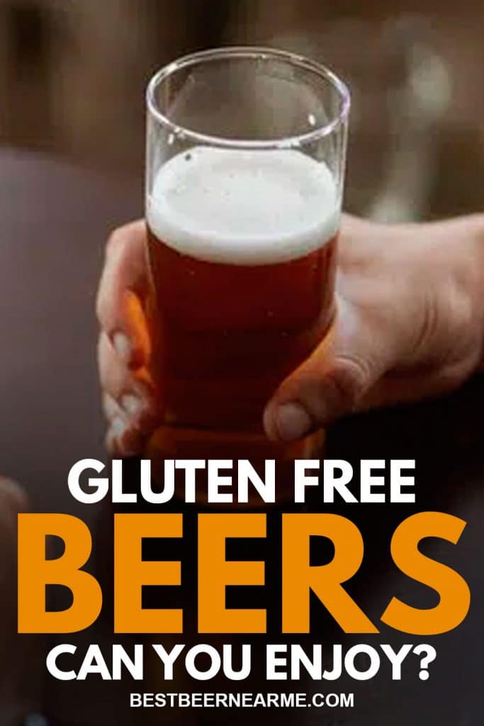 Gluten Free Beers Can You Enjoy